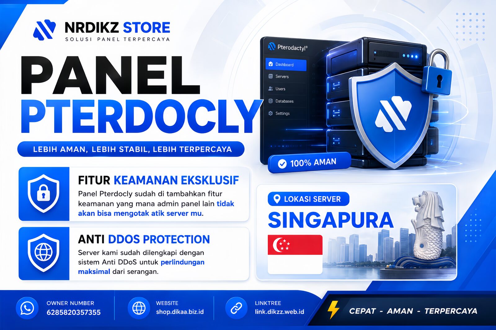 Panel Pterodocly NRDIKZ STORE — fitur keamanan eksklusif, proteksi Anti DDoS, lokasi server Singapura